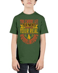 you cannot let your parents anywhere near your real humiliations 711# - parents day - Youth Tee Unisex