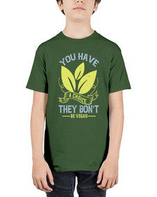 you have a choicethey dont be vegan 1809# - vegan - Youth Tee Unisex