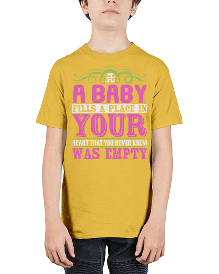 A baby fills A place in Your Heart that you never knew was empty Style 1# - baby - Youth Tee Unisex
