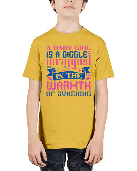 A baby girl is a giggle wrapped in the warmth of sunshine Style 256# - baby - Youth Tee Unisex