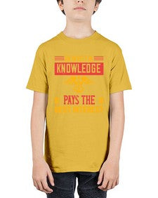 An invest in knowledge pays the best interest Style 45# - nurse - Youth Tee Unisex