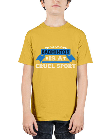 Badminton is a cruel sport 1622# - badminton - Youth Tee Unisex