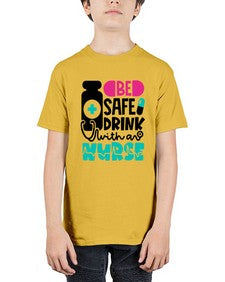 Be Safe Drink With An Nurse Style Style 602# - nurse - Youth Tee Unisex