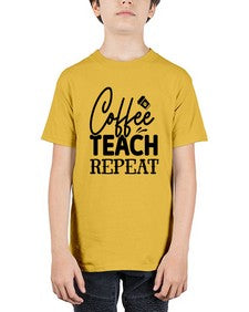 Coffee Teach Repeat 672# - teacher - Youth Tee Unisex