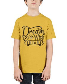 Dream It Wish It Do It Style 116# - motivation - Youth Tee Unisex