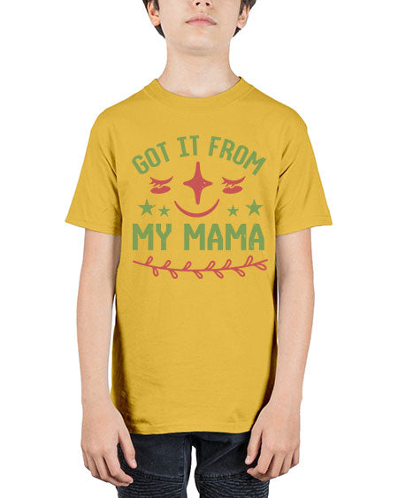 Got it from my mama Style 84# - baby shower - Youth Tee Unisex