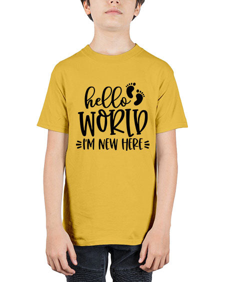 Hello World Im New Here Style 330# - baby - Youth Tee Unisex