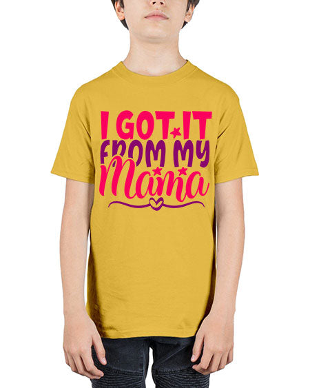 I Got It From My Mama Style 97# - baby - Youth Tee Unisex