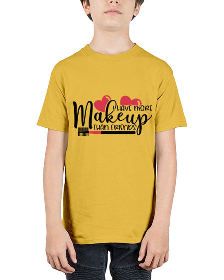 I Have More Makeup Than Friends Style 82# - beauty - fashion - Youth Tee Unisex