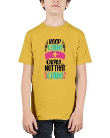 Keep Calm Okay Not Style Style 1028# - nurse - Youth Tee Unisex