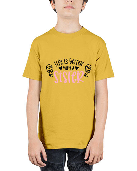 Life Is Better With A Sister Style 365# - baby - Youth Tee Unisex