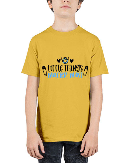 Little Things Matter Most Style 388# - baby - Youth Tee Unisex