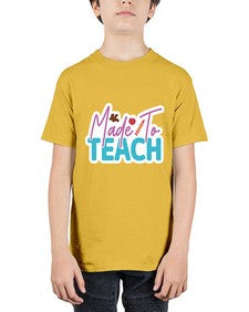 Made To Teach 1080# - teacher - Youth Tee Unisex