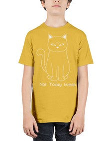 Not Today Human - cats - Youth Tee Unisex