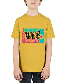 Nurses We Cant Fix Stupid But We Can Sedate It Style Style 1257# - nurse - Youth Tee Unisex
