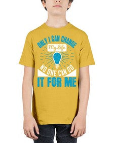 Only I can change my life No one can do it for me Style 27# - motivation - Youth Tee Unisex