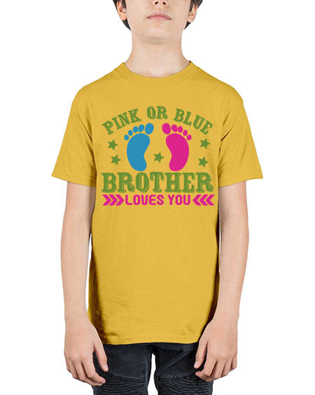 Pink or Blue Brother Loves You Style 184# - baby - Youth Tee Unisex