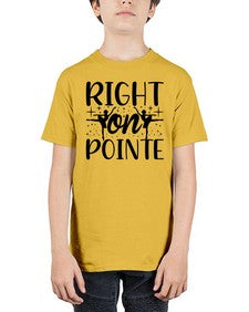 Right on pointe 183# - ballet - Youth Tee Unisex