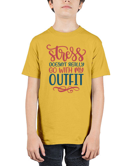 Stress Doesnt Really Go With My Outfit 151# -  fashion - Youth Tee Unisex