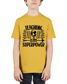 Teaching Is My Superpower Style 1483# - teacher - Youth Tee Unisex