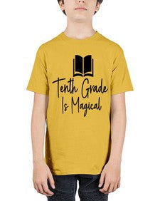 Tenth Grade Is Magical 938# - tenth grade - Youth Tee Unisex