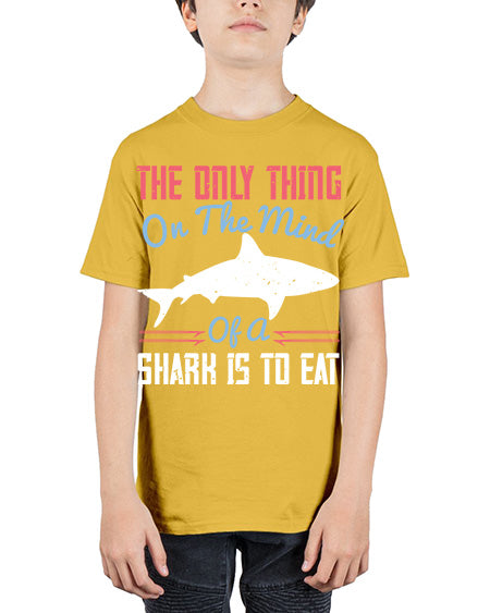 The only thing on the mind of a shark is to eat Style 18# - shark-fish - Youth Tee Unisex