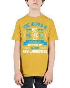 The world is not a problem the problem is your unawareness Style 14# - Self awareness - Youth Tee Unisex
