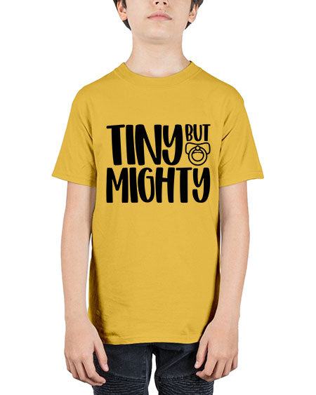 Tiny But Mighty Style 465# - baby - Youth Tee Unisex