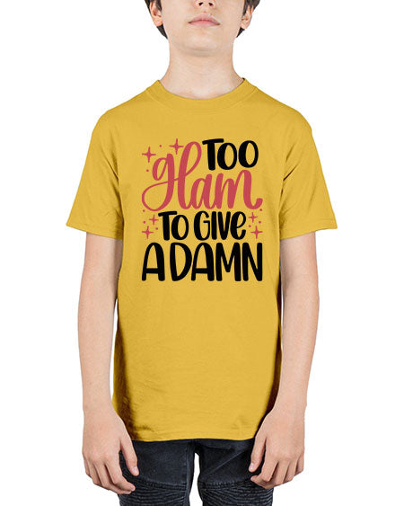 Too Glam To Give A Damn Style 9# - beauty - fashion - Youth Tee Unisex