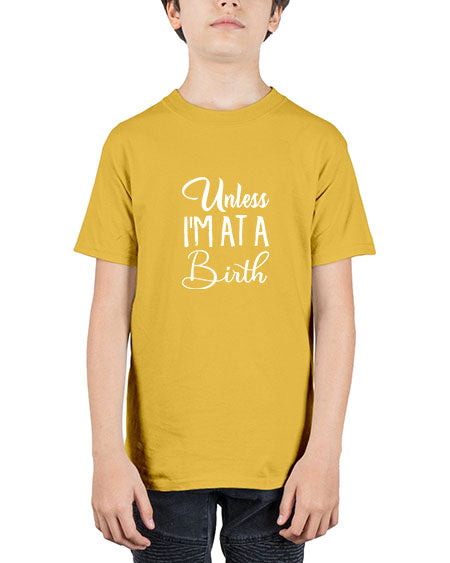 Unlessimatabirthhoodiegiftsfordoula1594# - doubla - Youth Tee Unisex