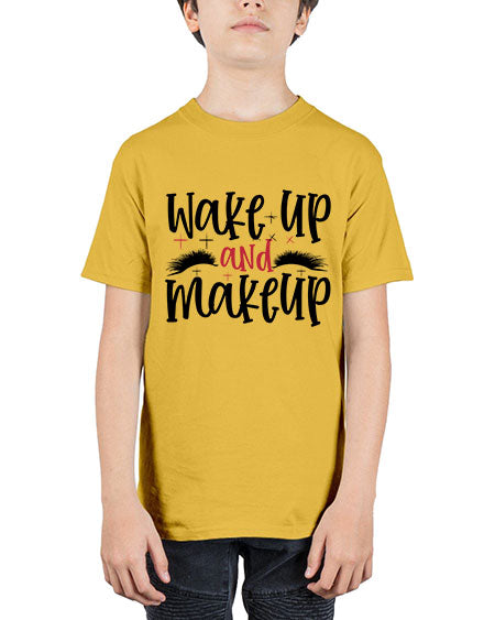 Wake up and makeup design Style 214# - beauty - fashion - Youth Tee Unisex