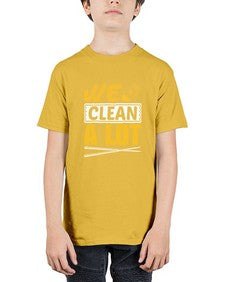 We clean a lot Style 465# - cleaner - Youth Tee Unisex