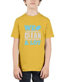 We clean a lot Style 466# - cleaner - Youth Tee Unisex