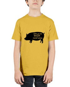 either you like bacon or youre wrong 949# - bacon - Youth Tee Unisex