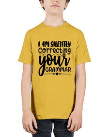 i am silently correcting your grammar 29# - sarcastic - Youth Tee Unisex