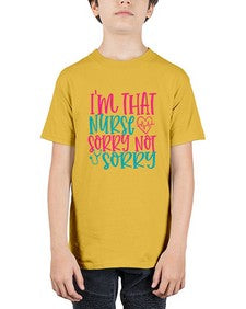 im that nurse sorry not sorry Style Style 983# - nurse - Youth Tee Unisex