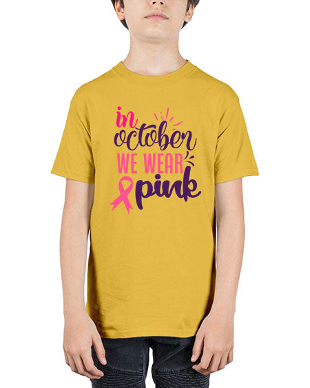 in october we wear pink Style 9# - breast cancer - Youth Tee Unisex