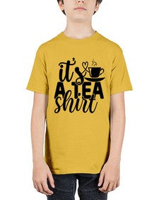 its a tea shirt 1220# - tea - Youth Tee Unisex