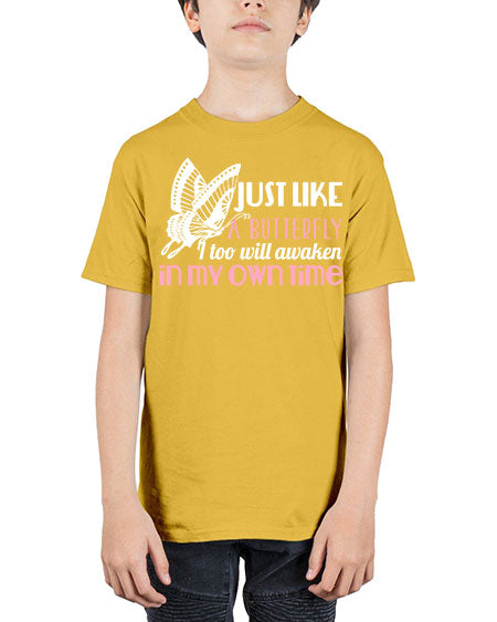 just like a butterfly i too will awaken in my own time - butterfly - Youth Tee Unisex