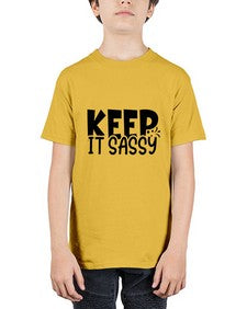 keep it sassy 704# - sassy - Youth Tee Unisex