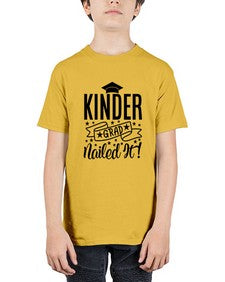 kinder grad nailed it 410# - prek headstart - Youth Tee Unisex