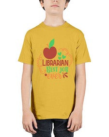 librarian best job ever 473# - librarian - Youth Tee Unisex