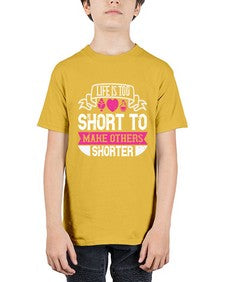 life is too short to make others shorter 317# - vegan - Youth Tee Unisex