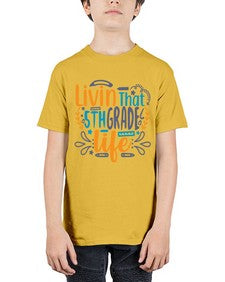 livin that fifth garde life 493# - fifth grade - Youth Tee Unisex