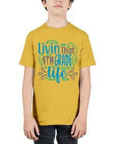 livin that fourth garde life 495# - fourth grade - Youth Tee Unisex