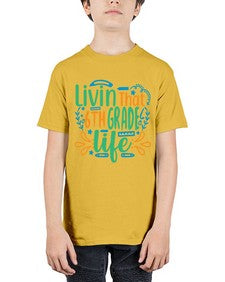 livin that sixth garde life 503# - sixth grade - Youth Tee Unisex