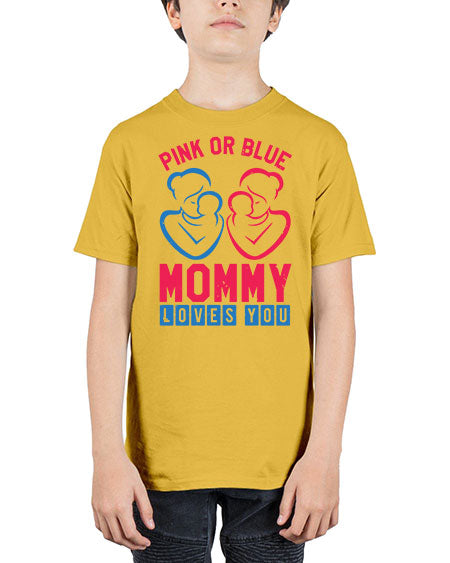 pink or blue Mommy Loves you Style 187# - baby shower - Youth Tee Unisex