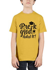 pre k grad nailed it 653# - prek headstart - Youth Tee Unisex