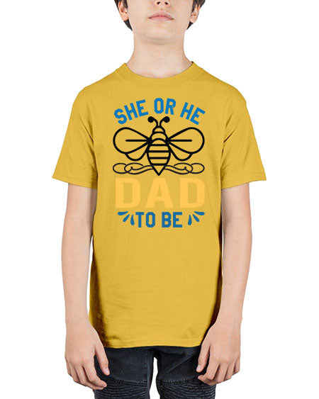she or he dad to be Style 204# - baby shower - Youth Tee Unisex