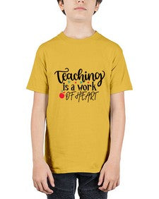 teaching is a work of heart Style 399# - teacher - Youth Tee Unisex